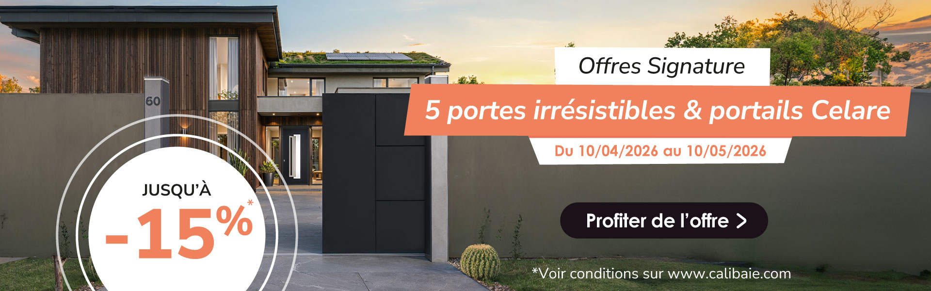 Promotion Calibaie Porte et portail